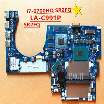 LA-C991P Orijinal HP 17-N TPN-T123 anakart 829066-601 I7-6700HQ SR2FQ N16P-GT-A2 %100 % Test tamam